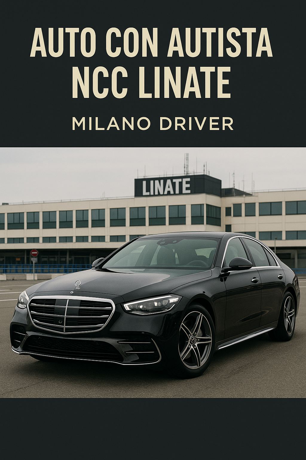 Auto con Autista NCC Linate